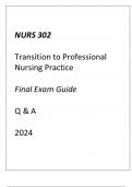 (UMGC) NURS 302 Transition to Professional Nursing Practice Final Exam Guide Q & A 2024