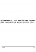 NGN ATI PN MATERNAL NEWBORN PROCTORED FULL EXAM [REVISED &VERIFIED] TEST BANK.