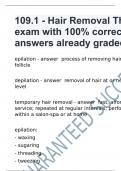 109.1 - Hair Removal Theory exam with 100% correct answers already graded A+