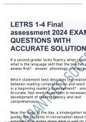 LETRS 1-4 Final assessment 2024 EXAM QUESTIONS WITH ACCURATE SOLUTIONS