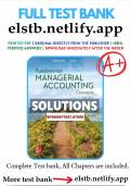 Solutions Manual for Fundamental Managerial Accounting Concepts 10th Edition by Edmonds Full Chapter A+