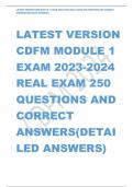 LATEST VERSION  CDFM MODULE 1  EXAM 2023-2024  REAL EXAM 250  QUESTIONS AND  CORRECT  ANSWERS(DETAI LED ANSWERS)