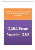 QABA Exam Practice Questions 2023 (From Relias Training) With Correct Answers A+