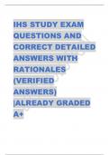 IHS STUDY EXAM  QUESTIONS AND  CORRECT DETAILED  ANSWERS WITH  RATIONALES  (VERIFIED  ANSWERS)  |ALREADY GRADED  A+