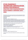 PTCB PHARMACY TECHNICIAN CERTIFICATION FEDERAL REQUIREMENTS PRACTICE TEST EXAM QUESTIONS WITH CORRECT ANSWERS 100% 2024