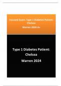 Focused Exam: Type 1 Diabetes Patient: Chelsea  Warren 2024 A+