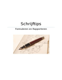 Schrijftips Formuleren en Rapporteren