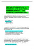 HESI MENTAL HEALTH RN V1- V3 TEST BANK WITH QUESTIONS & CORRECT ANSWERS ( 100% CORRECT ) ALREADY GRADED A