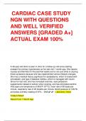 CARDIAC CASE STUDY NGN WITH QUESTIONS AND WELL VERIFIED ANSWERS [GRADED A+] ACTUAL EXAM 100%