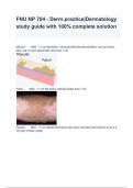 FNU NP 704 - Derm practice|Dermatology study guide with 100% complete solution