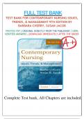 Test Bank For Contemporary Nursing Issues, Trends, & Management 9th Edition By Barbara Cherry, Susan R. Jacob, 2024  All Chapters (1 - 28) LATEST