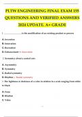 PLTW ENGINEERING FINAL EXAM 155 QUESTIONS AND VERIFIED ANSWERS 2024 UPDATE. A+ GRADE