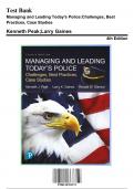 Test Bank for Managing and Leading Todays Police Challenges Best Practices Case Studies, 4th Edition by Peak, 9780134701271, Covering Chapters 1-14 | Includes Rationales