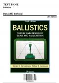Solution Manual for Ballistics, 3rd Edition by Jacobson, 9781138055315, Covering Chapters 1-21 | Includes Rationales