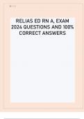RELIAS ED RN A, EXAM 2024 QUESTIONS AND 100% CORRECT ANSWERS 