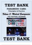 TEST BANK for PARAMEDIC CARE: PRINCIPLES & PRACTICE 5TH EDITION Volume 3 Medical Emergencies BLEDSOE