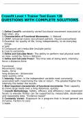 Crossfit Level 1 Trainer Test Exam 139 QUESTIONS WITH COMPLETE SOLUTIONS.d