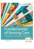 TEST BANK -- FUNDAMENTALS OF NURSING CARE: CONCEPTS, CONNECTIONS & SKILLS 3RD EDITION BY MARTI BURTON CHAPTER 1- 39. ALL CHPATERS INCLUDED