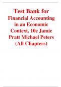 Test Bank for Financial Accounting in an Economic Context 10th Edition By Jamie Pratt Michael Peters (All Chapters, 100% Original Verified, A+ Grade)