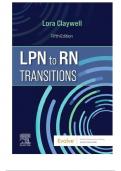 TEST BANK --LPN TO RN TRANSITIONS 5TH EDITION BY LORA CLAYWELL CHAPTER 1- 18 ALL CHPATERS INCLUDED