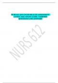 NURS 612 ADVANCED HEALTH ASSESSMENT  LATEST 2024  STUDY GUIDE  VERIFIED QUESTIONS AND ANSWERS 