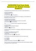 HAZWOPER Final Exam Study Questions with Multiple Choices- Graded A+