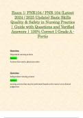 Exam 1: PNR104 / PNR 104 (Latest 2024 / 2025 Update) Basic Skills Quality & Safety in Nursing Practice | Guide with Questions and Verified Answers | 100% Correct | Grade A - Fortis