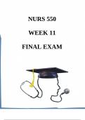 NURS 550 / NURS550 Week 11 Final Exam 2024/2025