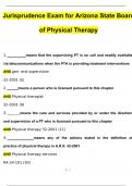 Jurisprudence Exam for Arizona State Board of Physical Therapy 20242025 Questions with 100% Correct Answers | Verified | Latest Update