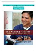 TEST BANK for The Nursing Assistant Acute, Subacute, and Long-Term Care, 6th Edition (Pulliam), Verified Chapters 1 - 24, Complete Newest Version