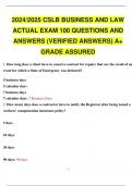 2024/2025 CSLB BUSINESS AND LAW ACTUAL EXAM 100 QUESTIONS AND ANSWERS (VERIFIED ANSWERS) A+ GRADE ASSURED. 