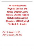 Solutions Manual for An Introduction to Physical Science 14th Edition By James Shipman, Jerry Wilson, Charles Higgins (All Chapters, 100% Original Verified, A+ Grade)