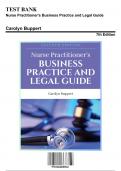 Test Bank for Nurse Practitioner's Business Practice and Legal Guide, 7th Edition by Carolyn Buppert, 9781284208542, Covering Chapters 1-118 | Includes Rationales