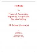 Test Bank for Financial Accounting Reporting, Analysis and Decision Making 5th Edition (Australia) By Shirley Rosina Mladenovic Palm Mitrione Kirk Wong (All Chapters, 100% Original Verified, A+ Grade)