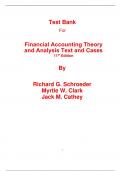 Test Bank for Financial Accounting Theory and Analysis Text and Cases 11th Edition By Richard Schroeder Myrtle Clark Jack Cathey (All Chapters, 100% Original Verified, A+ Grade) Test Bank for Financial Accounting Theory and Analysis Text and Cases 11th Ed