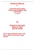 Solutions Manual for Financial Accounting Theory and Analysis Text and Cases 12th Edition By Richard Schroeder Myrtle Clark Jack Cathey (All Chapters, 100% Original Verified, A+ Grade) 