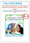 Test Bank For Maternal and Child Health Nursing 9th Edition By JoAnne Silbert Flagg | 9781975161064 | All Chapters 1-56 |