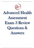 Advanced Health Assessment Exam 3 Review Questions & Answers, 100% Verified