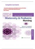     Complete test bank:  Introductory Maternity and Pediatric Nursing 4th Edition by Nancy T. Hatfield MAE BSN RN (Author) latest update. 