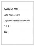 (WGU D465) BUS 2750 Data Applications Objective Assessment Guide Q & A 2024