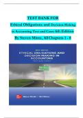 Test Bank For Ethical Obligations and Decision-Making in Accounting Text and Cases 6th Edition By Steven Mintz, Complete Chapters 1 - 8, Verified Newest Version