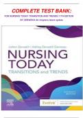 COMPLETE TEST BANK: FOR NURSING TODAY TRANSITION AND TRENDS 11TH EDITION BY ZERWEKH All chapters latest update