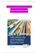 TEST BANK For Safe Maternity and Pediatric Nursing Care 2nd Edition Linnard-Palmer | Chapter 1-38 Complete
