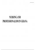 NURSING AND PROFESSIONALISM IN GHANA