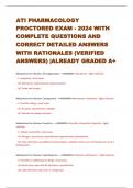 ATI PHARMACOLOGY  PROCTORED EXAM - 2024 WITH  COMPLETE QUESTIONS AND  CORRECT DETAILED ANSWERS  WITH RATIONALES (VERIFIED  ANSWERS) |ALREADY GRADED A+