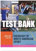 TEST BANK FOR SOCIOLOGY OF NORTH AMERICAN SPORT 11TH EDITION BY GEORGE SAGE