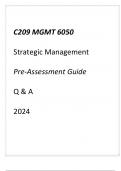 (WGU C209) MGMT 6050 Strategic Management Pre-Assessment Guide Q & A 2024.