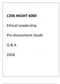 (WGU C206) MGMT 6000 Ethical Leadership Pre-Assessment Guide Q & A 2024