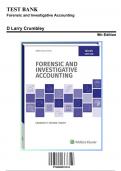 Test Bank for Forensic and Investigative Accounting, 9th Edition by Crumbley, 9780808053224, Covering Chapters 1-0 | Includes Rationales