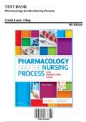 Test Bank: Pharmacology and the Nursing Process, 9th Edition by Lilley - Chapters 1-58, 9780323529495 | Rationals Included